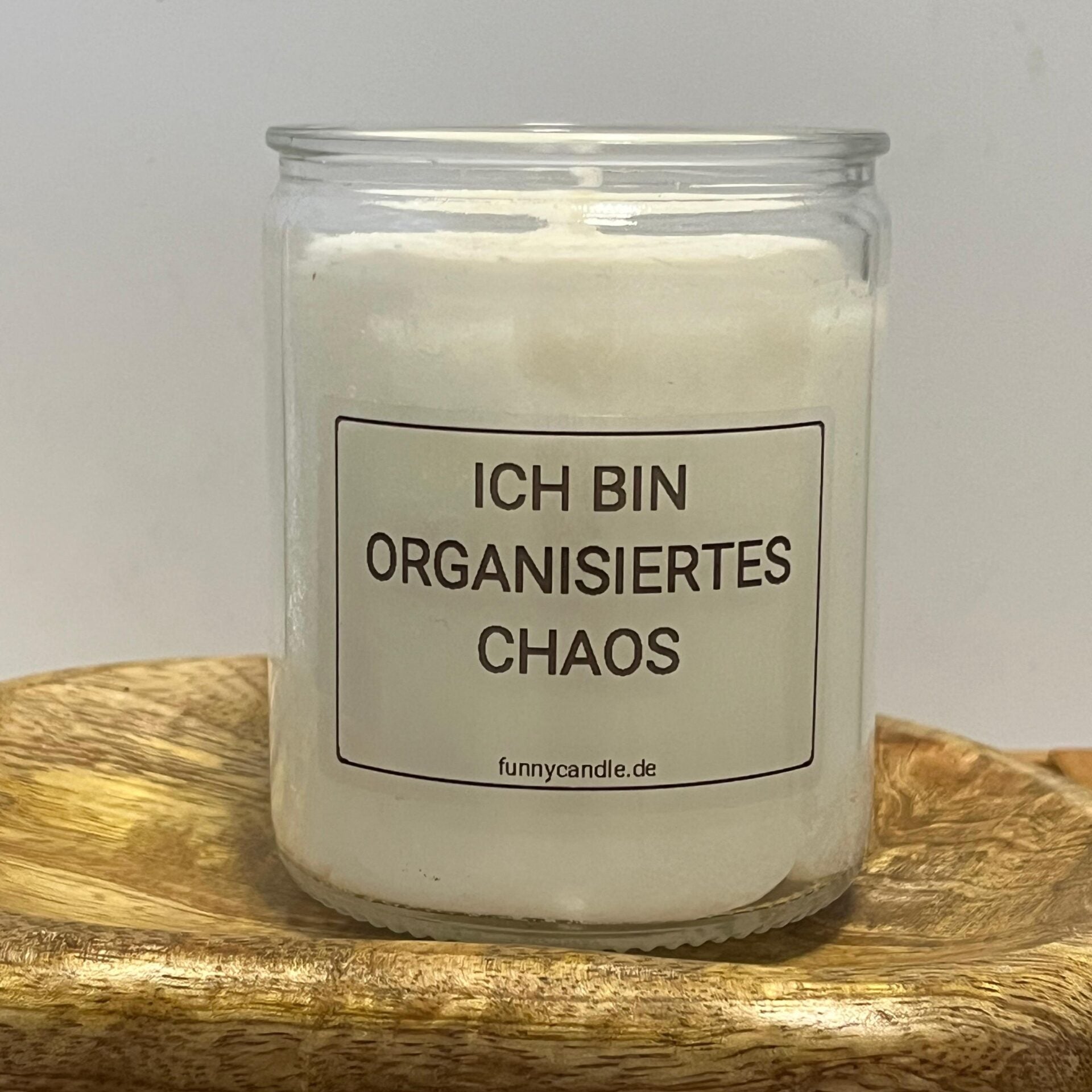 Ich bin organisiertes Chaos
