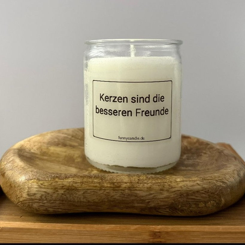 Kerzen sind die besseren Freunde